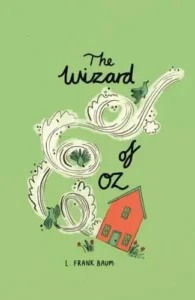 wordsworth collectors The Wizard of Oz L Frank Baum