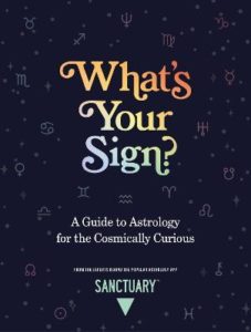 sanctuary whats your sign
