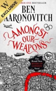 aaronovitch amongst weapons waterstones