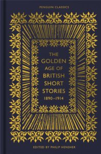 hensher golden age british short stories