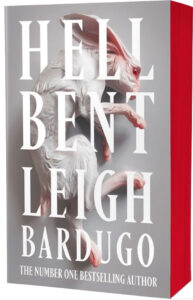 bardugo hell bent WS PB