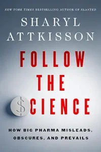 attkisson follow the science