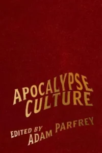 parfrey apocalypse culture