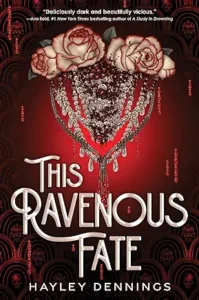 hayley dennings this ravenous fate