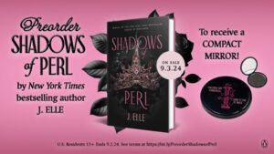 j elle shadows of perl incentive