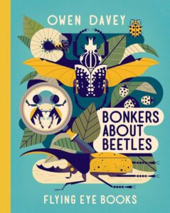 owen davey bonkers about beetles