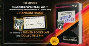 ransom riggs sunderworld disappointments berry incentive