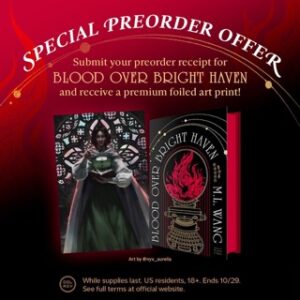 Blood Over Bright Haven ML Wang incentive