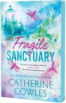 catherine cowles fragile sanctuary SE24