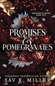 Promises & Pomegranates Sav R Miller