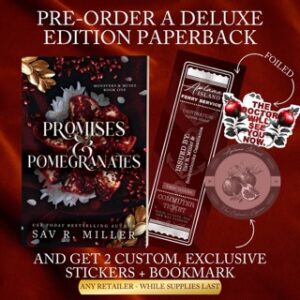 Promises & Pomegranates Sav R Miller incentive