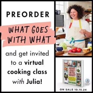 What Goes with What Julia Turshen incentive