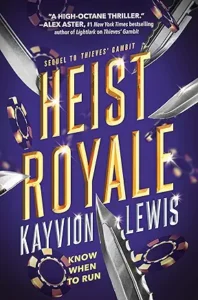 kayvion lewis heist royale