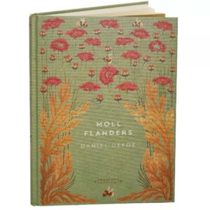 timeless classics defoe moll flanders