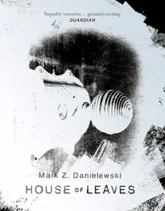 danielewski house of leaves UK SE24