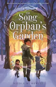 hewitt song of orphans garden