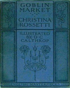 rossetti goblin market 1906 calthorpe