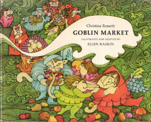 rossetti goblin market 1970 raskin