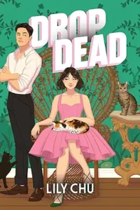 Drop Dead – Lily Chu