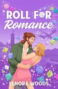 Roll for Romance – Lenora Woods