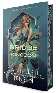 The Bridge Kingdom Danielle L Jenson