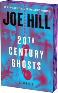 joe hill 20th century ghosts SE25