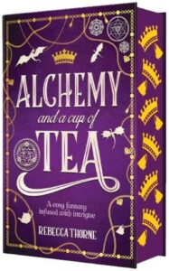 rebecca thorne alchemy and a cup of tea WS25