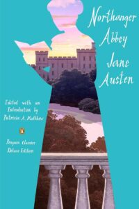 Special Edition Books - September 2025 jane austen northanger abbey penguin deluxe classics 2025