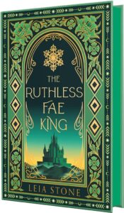 Special Edition Books - May 2025 leia stone ruthless fae king SE25