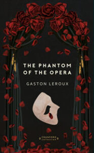 Most Beautiful Classic Books of 2025 – A Holiday Gift Guide cranford collection phantom of the opera 2025