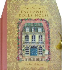 Interactive Books with Interactive Illustrations johnson enchanted dolls house AU