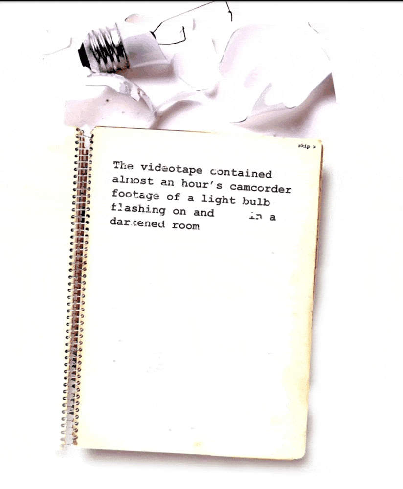 The Raw Shark Texts ARG: Alternate Reality Game Light Bulb Fragment notebook page flickering between on and off