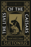 Collecting Penguin Deluxe Classics | A Guide suetonius lives of the caesars penguin classics deluxe 26 9780143139287