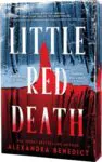 Upcoming Special Editions and Preorders benedict little red death SEPB26